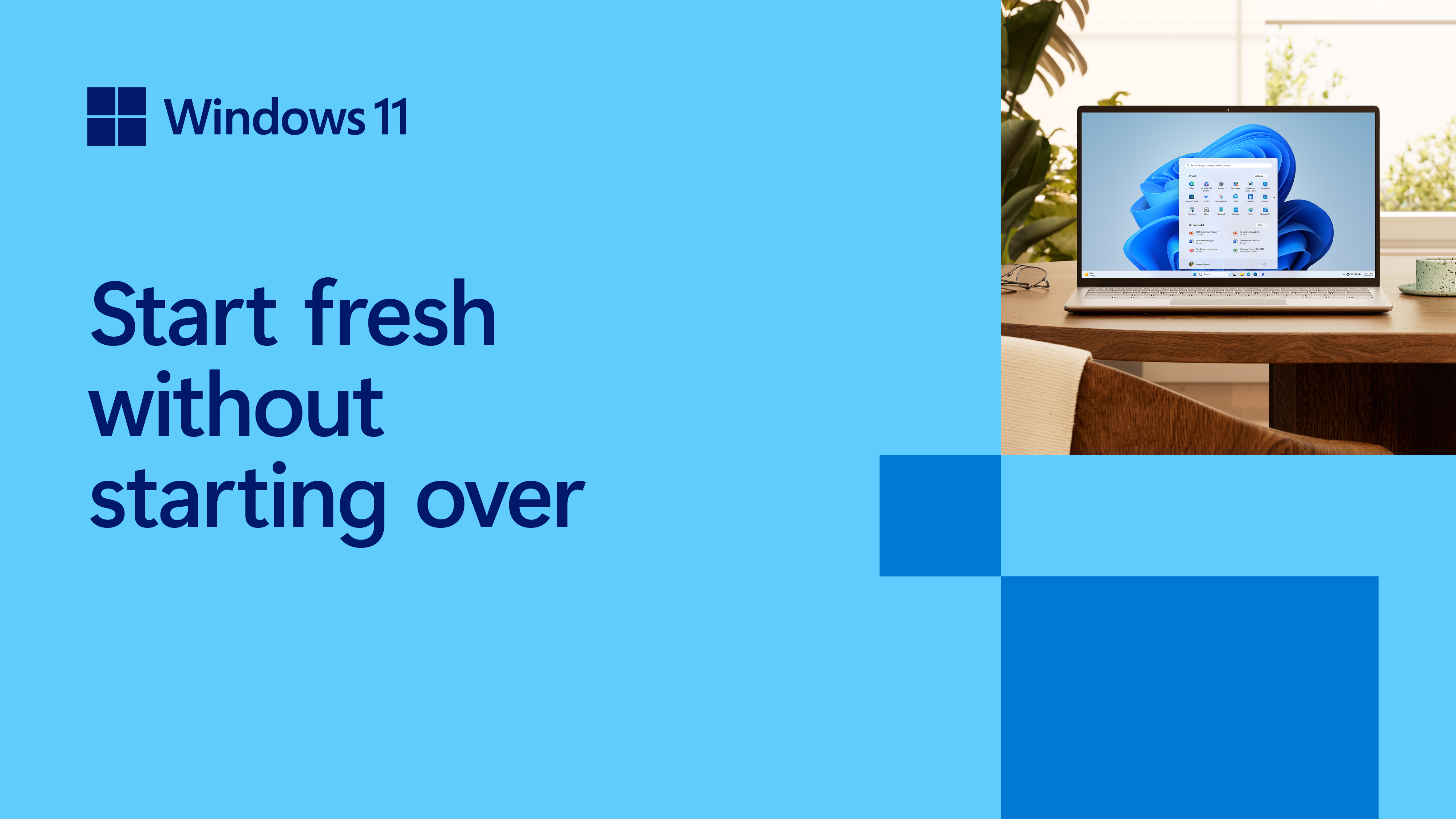 Laptop with Windows 11 bloom and startup screen next to words that say Start fresh without starting over with a blue background