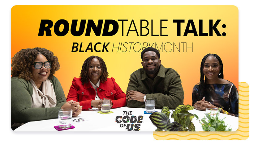 Three Black and African American women and one man sitting at a table, with the words “Round Table Talk: Black History Month” behind them