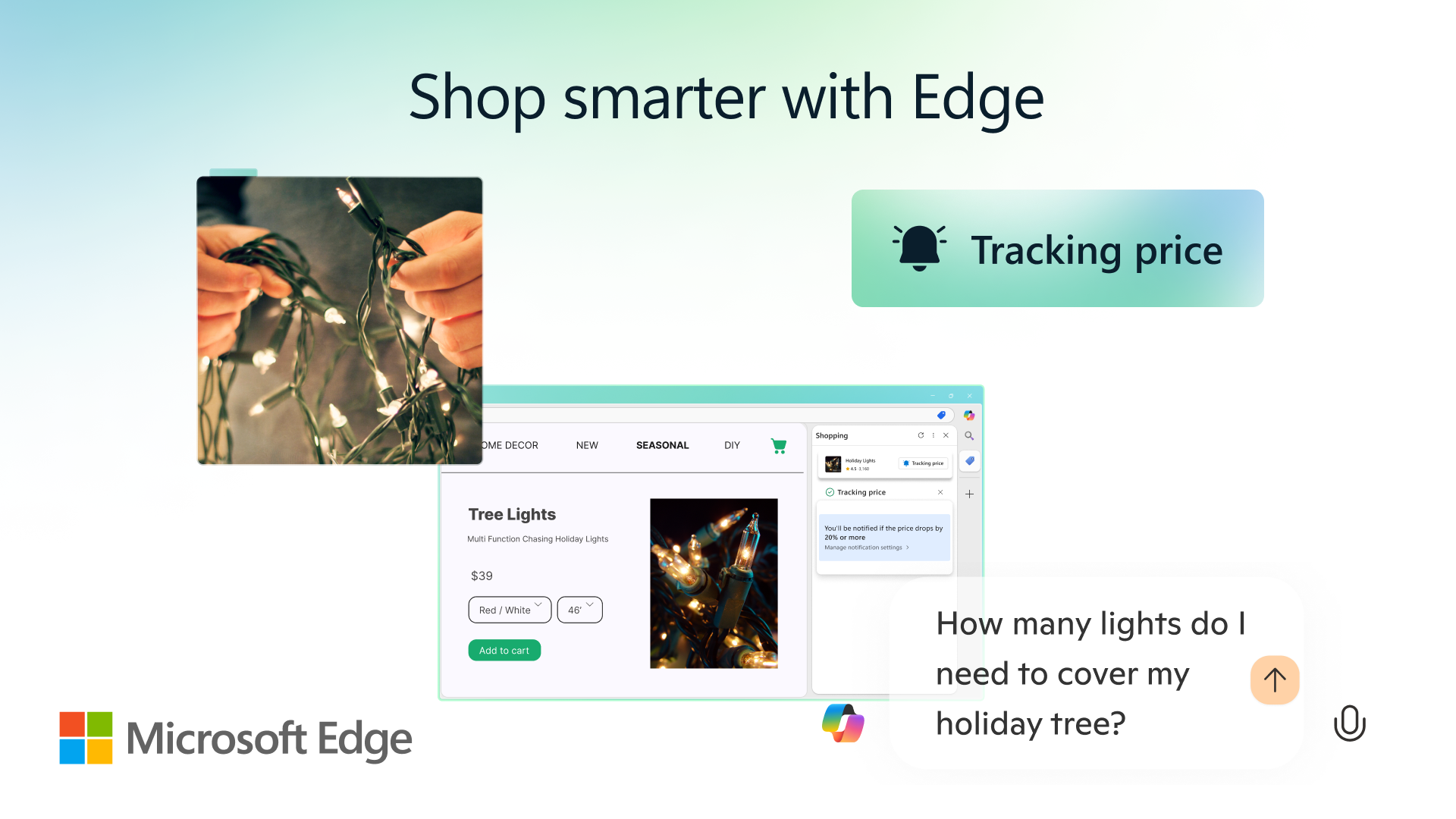 Hand holding holiday lights with words that say Shop smarter with Edge and a price tracker